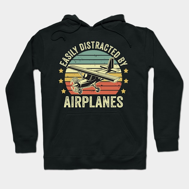 Easily Distracted By Airplanes Pilot Funny Aviation Lover Hoodie by Visual Vibes